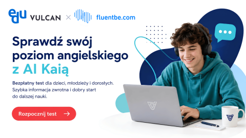 eduVULCAN × Fluentbe – nowa współpraca wspierająca naukę języków