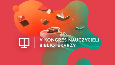 V Kongres Nauczycieli Bibliotekarzy