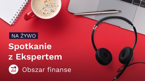 Spotkanie z Ekspertem – obszar: finanse [26.11.2024 godz. 12:00-14:00]