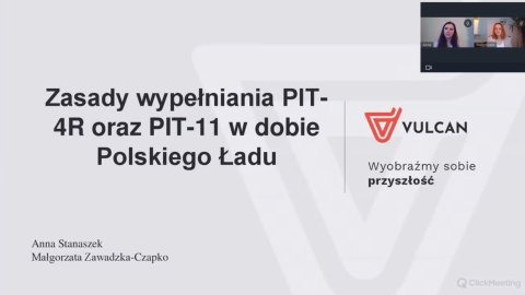 Zasady wypełniania PIT-4R oraz PIT-11 w dobie Polskiego Ładu [nagranie z webinarium]